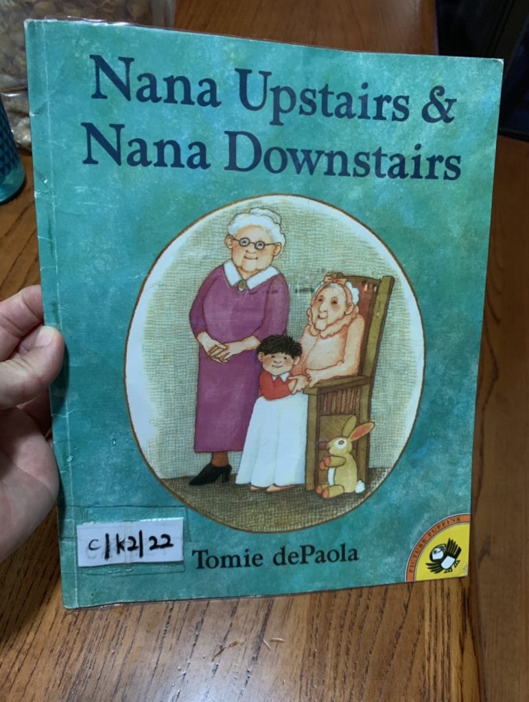 Nana Upstairs & Nana Downstairs - My One Cent Worth of Thoughts